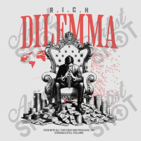 Rich Dilemma Exclusive T-shirt | Artistshot