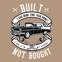 Built Not Bought   More Time Than Money T Shirt Retro Trucker Cap | Artistshot