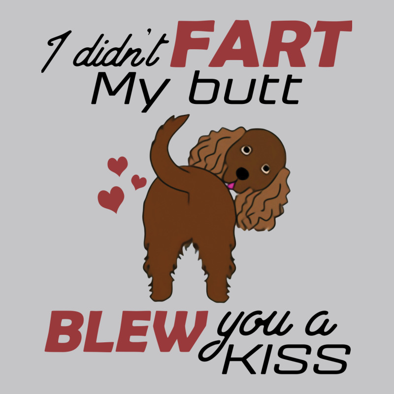 I Didn't Fart My Butt Blew You A Kiss  Cocker Spaniel Baby Bodysuit by vip.pro123 | Artistshot