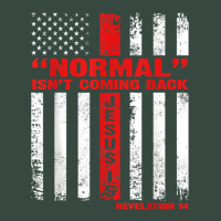 Normal Isn't Coming Back But Jesus Is Revelation 14 Costume T-shirt Seamless Cap | Artistshot