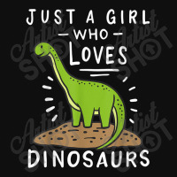 Just A Girl Who Loves Dinosaurs Brachiosaurus Paleontologist Foam Snapback Hat | Artistshot