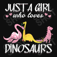 Just A Girl Who Loves Dinosaurs Dinosaur Foam Snapback Hat | Artistshot