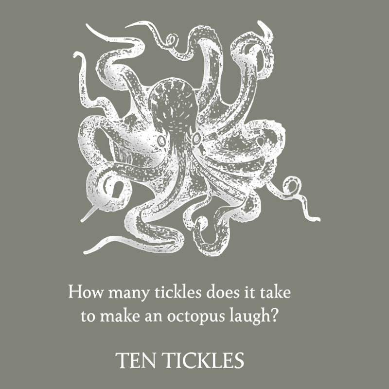 Ten Tickles Make An Octopus Laugh T Shirt Pa Trucker Cap by dubrayhecallezhd | Artistshot