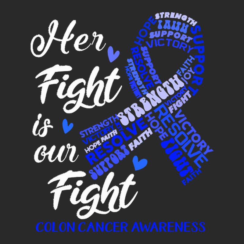 Colon Cancer Awareness T  Shirt Colon Cancer Awareness Her Fight Is Ou Toddler T-shirt | Artistshot