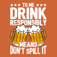 Drink Responsibly Don't Spill Funny Shirts Beer Oktoberfest T Shirt Nike Dri-fit Cap | Artistshot