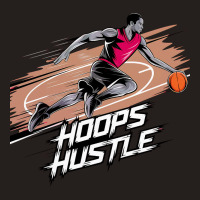 Hoops Hustle Basketball F Tank Top | Artistshot