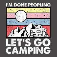 I'm Done Peopling Let's Go Camping   Anit Social Camper Life T Shirt Retro Trucker Cap | Artistshot