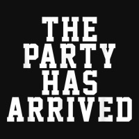 The Party Has Arrived Funny Humor Saying Birthday Tee Foam Snapback Hat | Artistshot