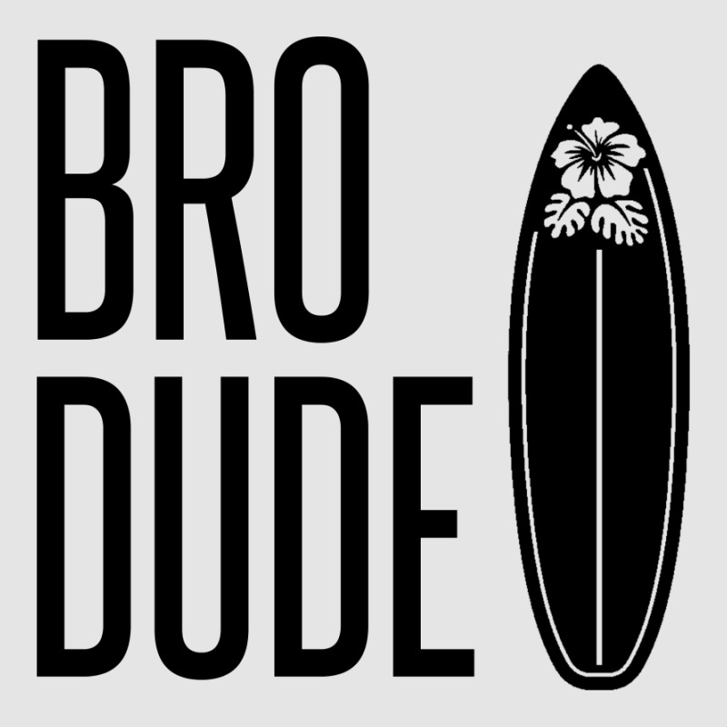 Bro Dude Exclusive T-shirt by Perfect Designers | Artistshot