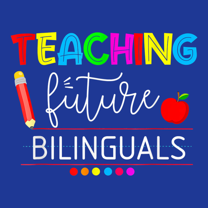 Teaching Future Bilinguals Spanish Teachers Back To School T Shirt Pa Trucker Cap by nevinsledowtinwq | Artistshot