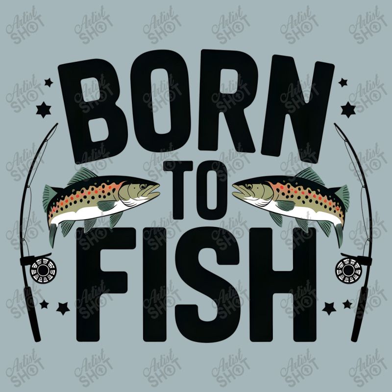 Quotes Born To Fish Unisex Sherpa-lined Denim Jacket | Artistshot