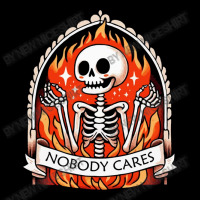 Skeleton Nobody Cares Skinny Tumbler | Artistshot