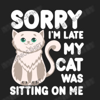 Sorry I'm Late My Cat Was Sitting On Me Backpack | Artistshot