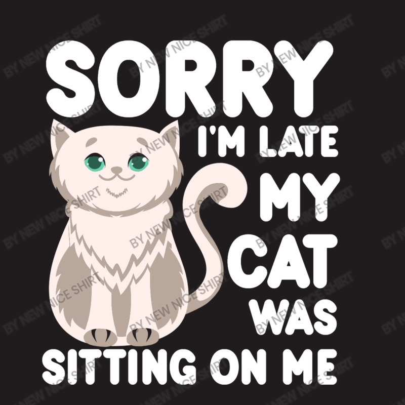 Sorry I'm Late My Cat Was Sitting On Me Waist Apron | Artistshot