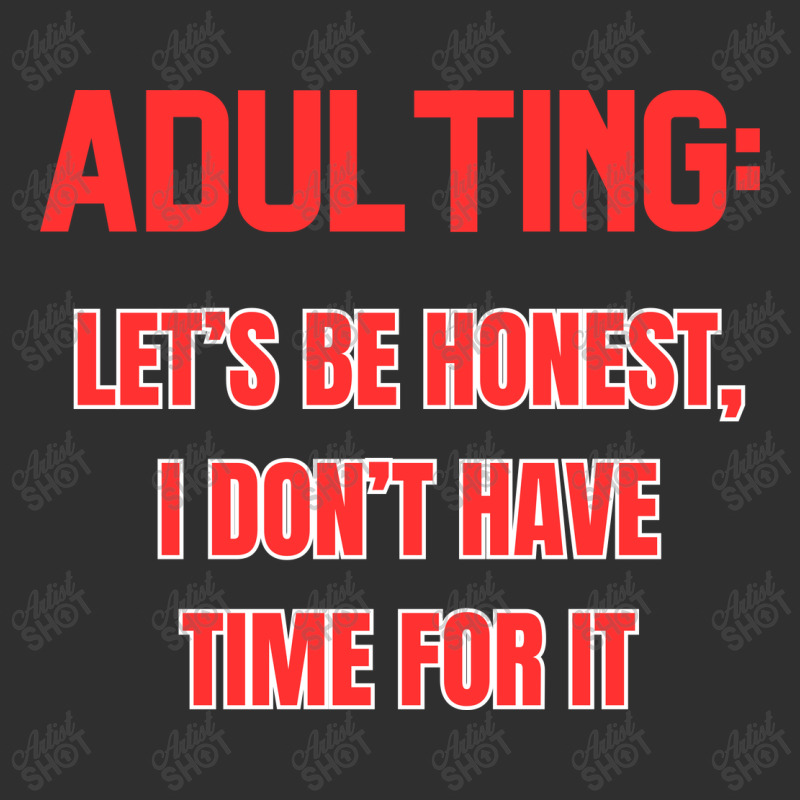 Adulting Let's Be Honest I Dont Have Time For It Oval Leatherette Patch | Artistshot