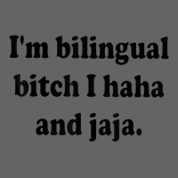 I’m Bilingual Bitch Haha And Jaja T Shirt Retro Trucker Cap | Artistshot