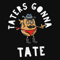 Mustache Cowboy Potato Taters Gonna Tate Funny Tate Tot Food T Shirt Foam Snapback Hat | Artistshot