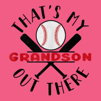 That's My Grandson Out There Baseball For Grandma Grandpa Tank Top Foam Snapback Hat | Artistshot