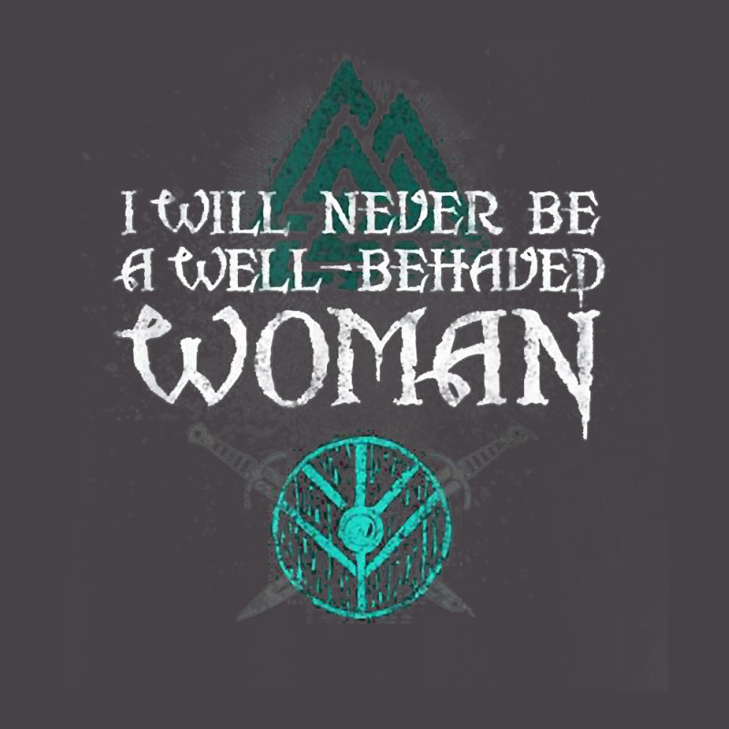 I Will Never Be A Well Behaved Woman Tee, Warriors' Tee T Shirt 5 Panel Snapback Cap | Artistshot