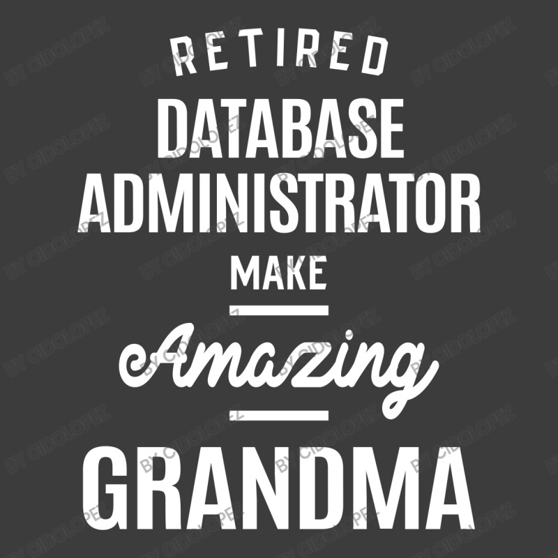 Retired Database Administrator Job Title Grandma Gift Men's Polo Shirt by cidolopez | Artistshot