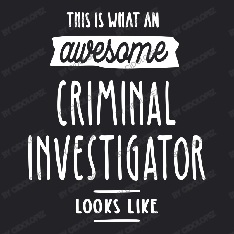 Criminal Investigator Job Title Gift Youth Tee by cidolopez | Artistshot