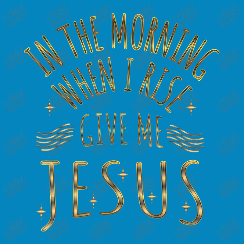 In The Morning When I Rise Give Me Jesus Funny Gifts Boys Girls Fashion Visor | Artistshot