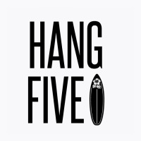 Hang Five – Riding A Surfboard With One Foot Placed On The Nose Of T T-shirt | Artistshot