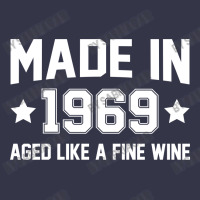 Made In 1969 Aged Like A Fine Wine Pocket T-shirt | Artistshot