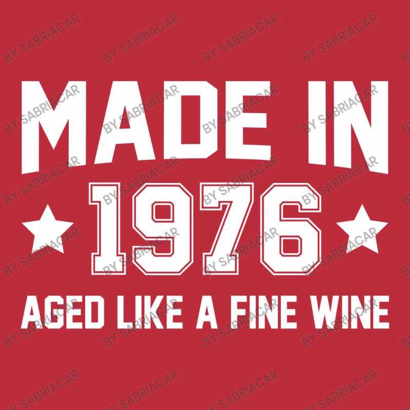 Made In 1976 Aged Like A Fine Wine Pocket T-shirt | Artistshot