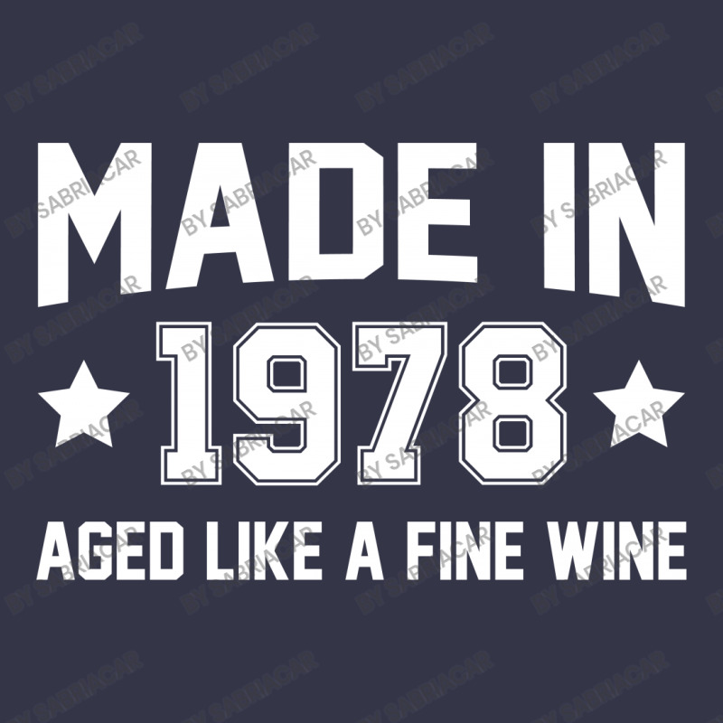 Made In 1978 Aged Like A Fine Wine Pocket T-shirt | Artistshot