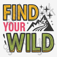 Quotes Find Your Wild 15 Oz Coffee Mug | Artistshot