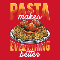 Pasta Makes Everything Better Meatballs Spaghetti Sauce Life T Shirt Yupoong Trucker Cap | Artistshot