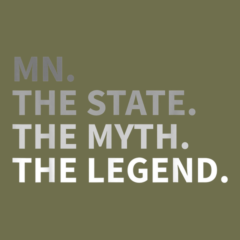 Minnesota   The State The Myth The Legend T Shirt I Love Mn Pa Trucker Cap | Artistshot