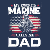 My Favorite Marine Calls Me Dad T  Shirt Father's Day Flag My Favorite Men Denim Jacket | Artistshot