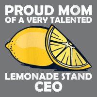 Womens Proud Mom Of A Very Talented Lemonade Stand Ceo V Neck T Shirt Nike Dri-fit Cap | Artistshot