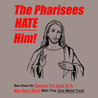 The Pharisees Hate Him 5 Panel Snapback Cap | Artistshot