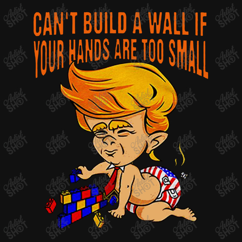 Funny Trump Can’t Build A Wall Throw Pillow | Artistshot