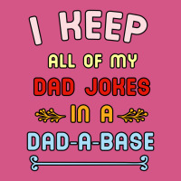 I Keep All Of My Dad Jokes In A Database Fashion Visor | Artistshot