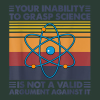 Your Inability To Grasp Science Is Not A Valid Argument T Shirt Fashion Visor | Artistshot