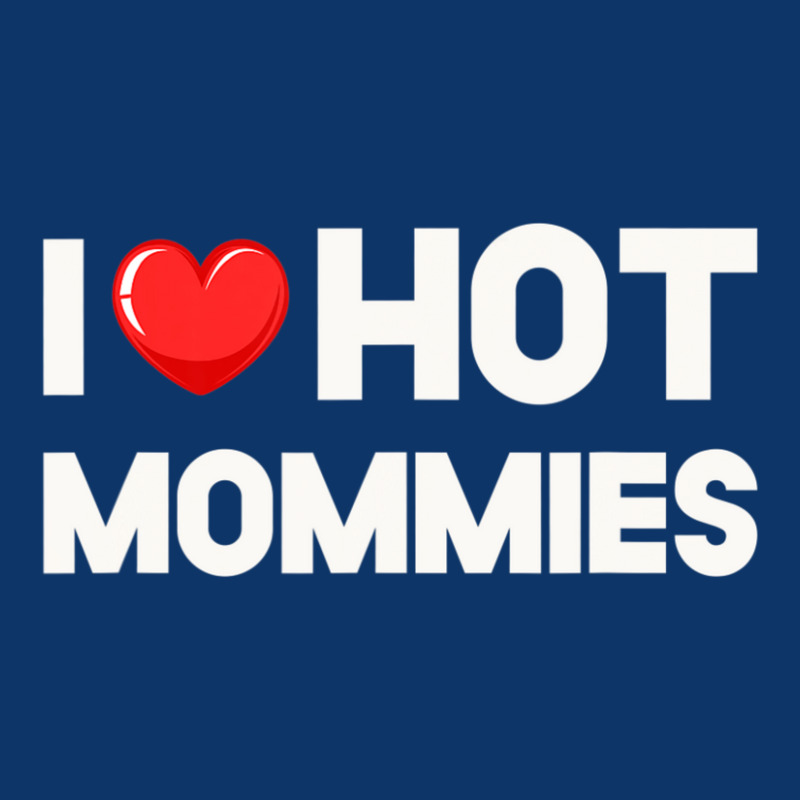 Hot Mom Humour Family Red Heart I Love Hot Mommies Seamless Cap by Koyanho62 | Artistshot