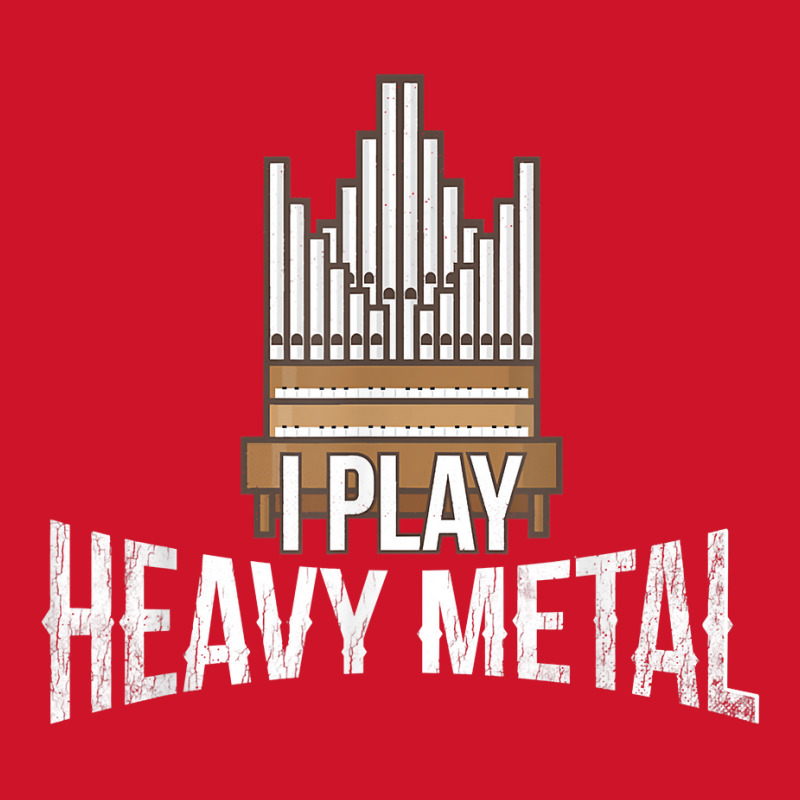 I Play Heavy Metal   Church Organist Pipe Organ Player T Shirt Yupoong Trucker Cap by puetzee | Artistshot