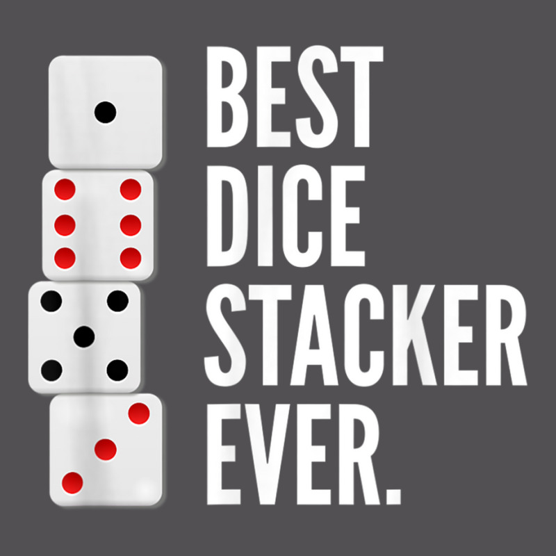 Funny Dice Stacking T Shirt  Best Dice Stacker Ever Tee Yupoong Trucker Cap by cm-arts | Artistshot