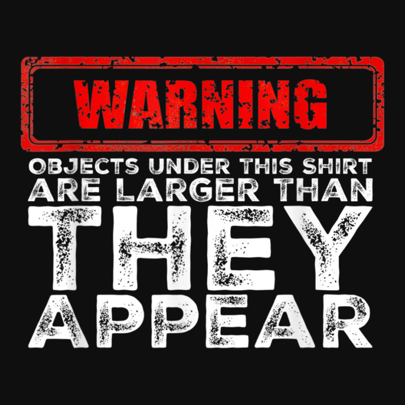 Funny Pu Intended Warning Objects Under This Shirt A Foam Snapback Hat | Artistshot