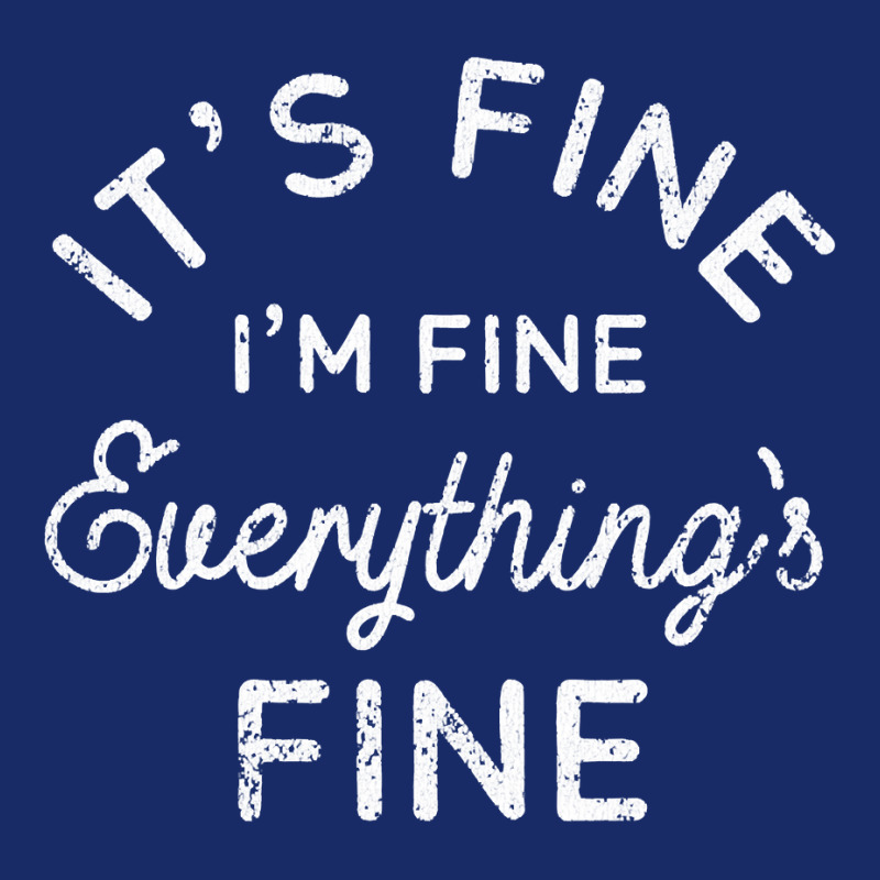 Its Fine Im Fine Everythings Fine 5 Panel Snapback Cap | Artistshot