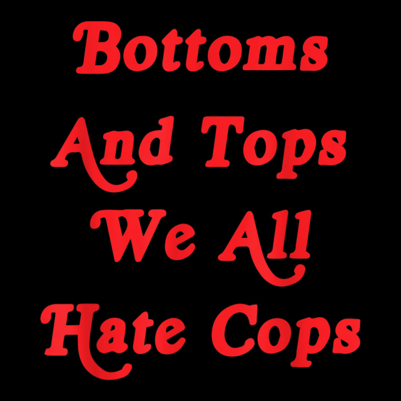 Bottoms And Tops We All Hate Cops Funny T Shirt 5 panel snapback cap by cm-arts | Artistshot