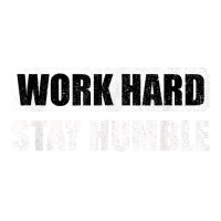 Work Hard Stay Humble   Motivational T Shirt Pa Trucker Cap | Artistshot