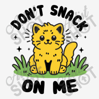 Don't Snack On Me Ladies Polo Shirt | Artistshot