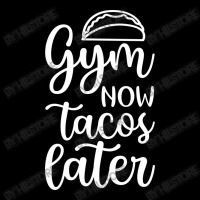 Gym Now Tacos Later Camping Chair | Artistshot