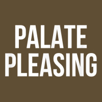 Palate Pleasing T Shirt Seamless Cap | Artistshot