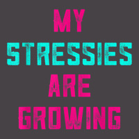 My Stressies Are Growing Funny Overworked Stressed Out Shirt 5 Panel Snapback Cap | Artistshot